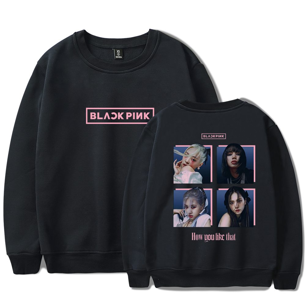 Blackpink How You Like That Sweatshirt