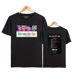 Blackpink How You Like That T-Shirt #1