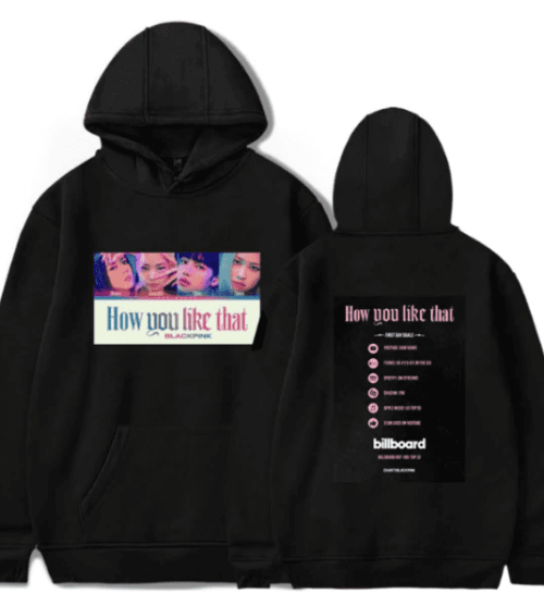 Blackpink How You Like That Hoodie #1