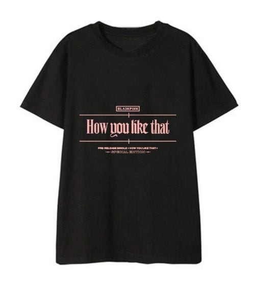 Blackpink How You Like That T-Shirt #2
