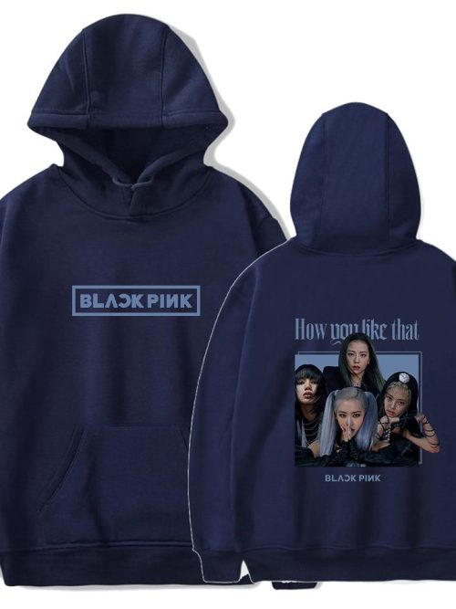 Blackpink How You Like That Hoodie #7
