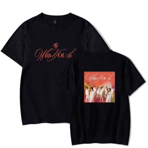 Twice With YOU-th T-Shirt #1