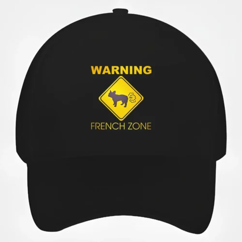 French Bulldog Baseball Cap #305 Warning french zone